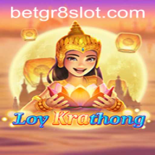 Exploring the Exciting World of LoyKrathong: A Modern Gaming Experience with Betgr8
