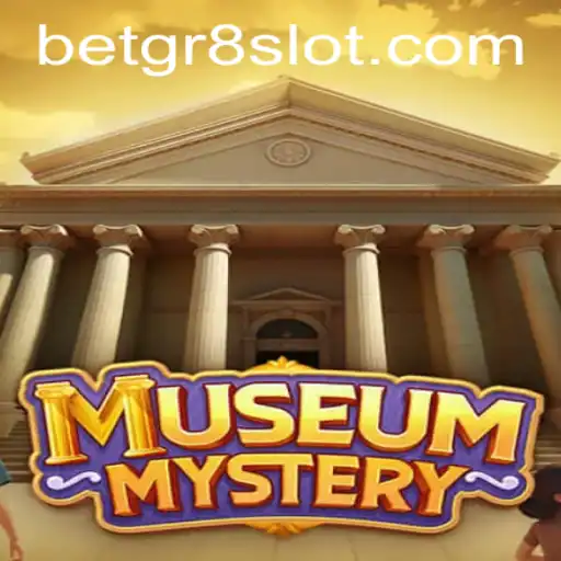 Unveiling MuseumMystery: A Thrilling Game Experience with Betgr8