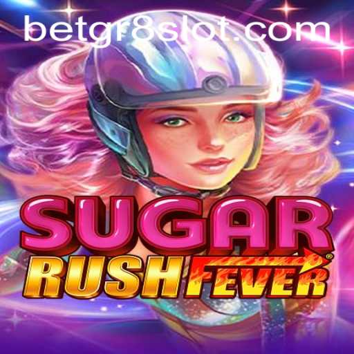 Unveiling the Excitement of SugarRushFever with Betgr8