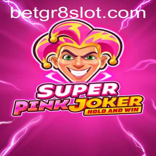 Discovering SuperPinkJoker: A Modern Twist with Betgr8